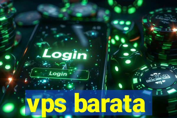 vps barata